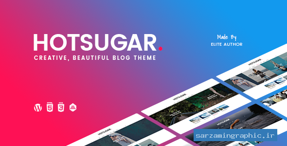 قالب وبلاگی وردپرس HotSugar نسخه 1.0.5