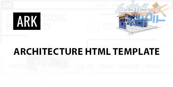 دانلود قالب HTML معماری Arku - نسخه کامل و حرفه ای برای طراحی وبسایت های ساختمانی