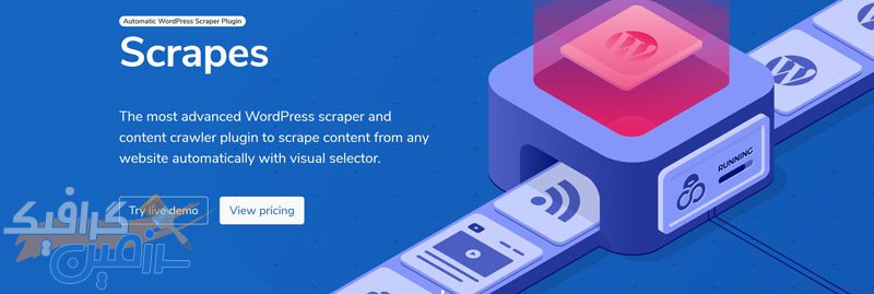 دانلود افزونه وردپرس Scrapes – افزونه محتوای وب سایت و پست خودکار برای وردپرس