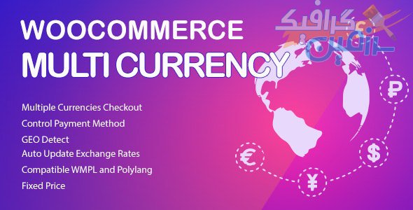 دانلود افزونه WooCommerce Multi Currency – Currency Switcher
