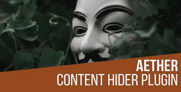 دانلود افزونه وردپرس Aether Content Hider – نسخه پرو و نال شده