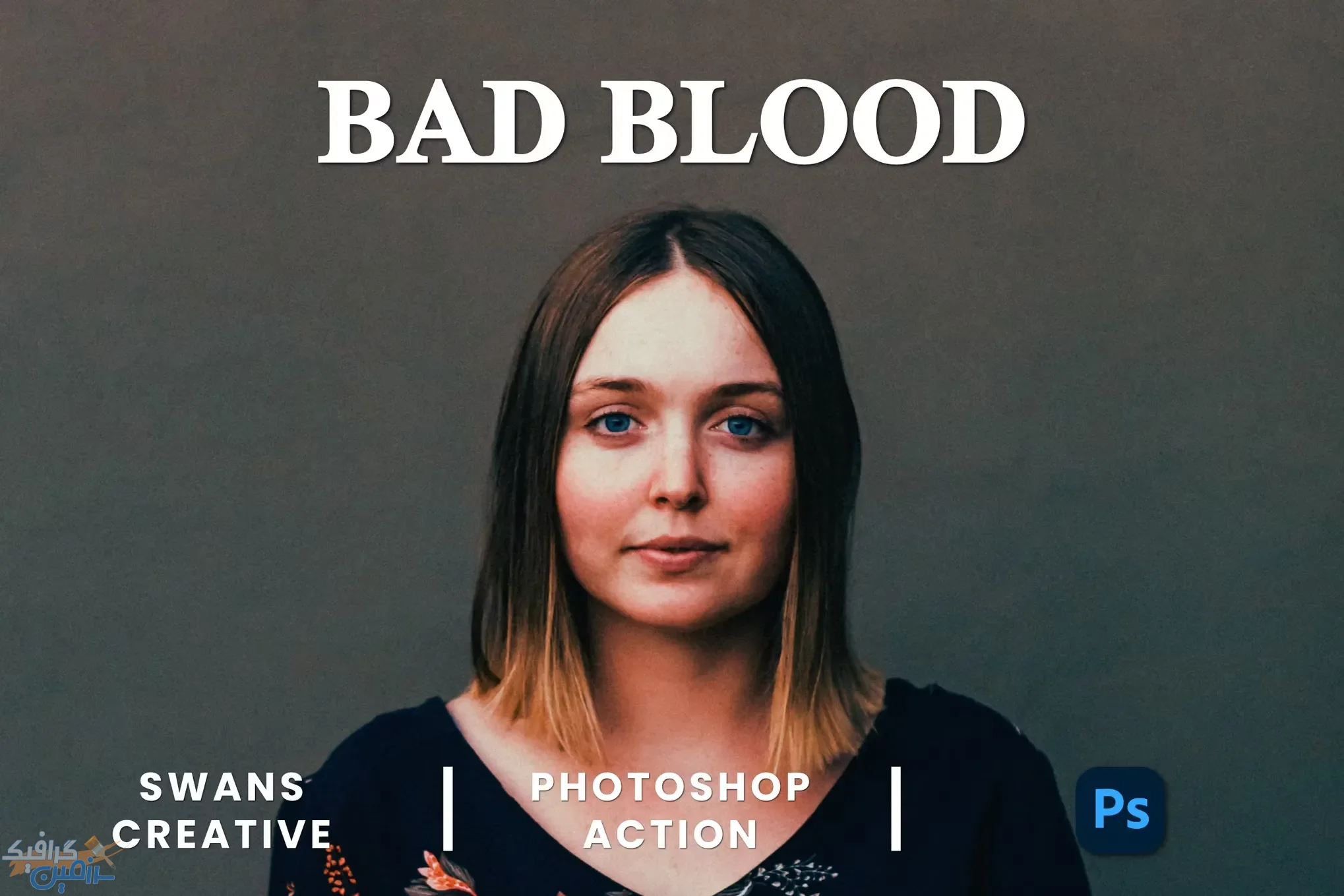 دانلود اکشن فتوشاپ Bad Blood – نسخه اورجینال محصول